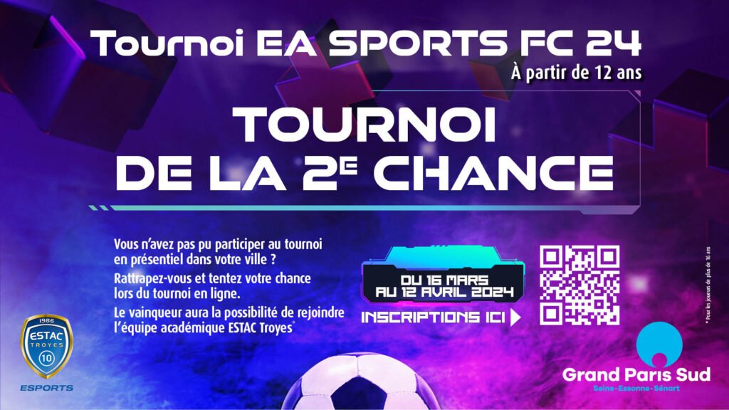 Tournoi EA Sports FC 2024 : Inscrivez-vous et tentez la 2e chance ! 1