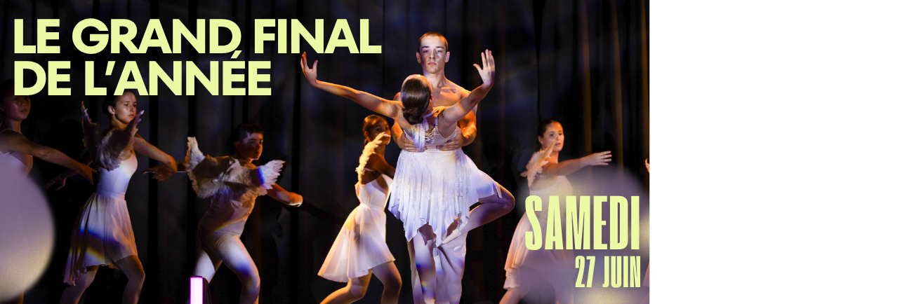 Spectacle de danse : ne manquez pas le grand final le samedi 27 juin 2026 